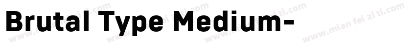 Brutal Type Medium字体转换